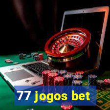 77 jogos bet